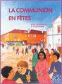Communion En Fêtes ; Ce1-Ce2 - Preview