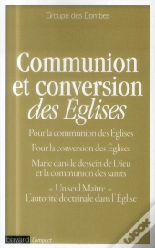 Communion Et Conversion Des Eglises