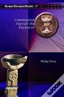 Communion Outside The Eucharist