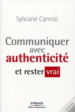 Capa do artigo Communiquer Avec Authenticité Et Rester Vrai