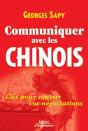 Communiquer Avec Les Chinois : Clés Pour Réussir Vos Négociations - Preview
