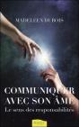 Communiquer Avec Son Âme ; Le Sens Des Responsabilités - Preview