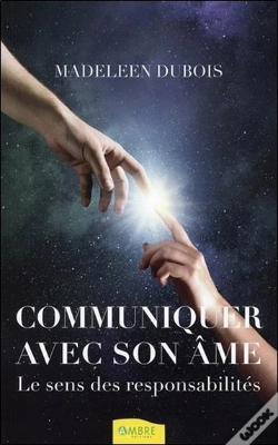 Capa do artigo Communiquer Avec Son Âme ; Le Sens Des Responsabilités