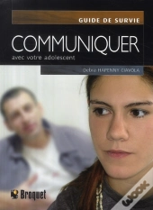 Communiquer Avec Votre Ado
