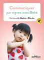 Communiquer Par Signes Avec Bébé - Preview