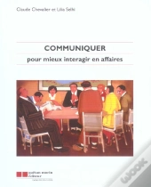 Communiquer Pour Mieux Interagir En Affaires