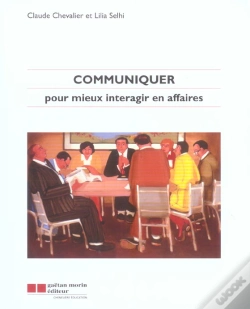 Capa do artigo Communiquer Pour Mieux Interagir En Affaires
