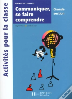 Capa do artigo Communiquer, Se Faire Comprendre En Grande Section