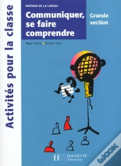 Capa do artigo Communiquer, Se Faire Comprendre En Grande Section