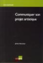 Communiquer Son Projet Artistique - Preview