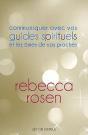 Communiquez Avec Vos Guides Spirituels Et Les Ames De Vos Proches - Preview