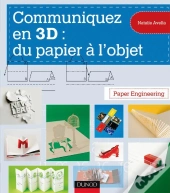 Communiquez En 3d : Du Papier À L'Objet
