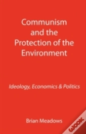 Communism And The Protection Of The Environment