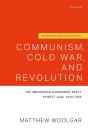 Communism, Cold War, And Revolution - Preview