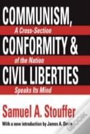 Communism, Conformity And Liberties