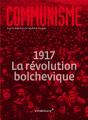 Communisme 2017 - 1917, La Revolution Bolchevique - Preview
