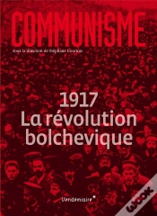 Capa do artigo Communisme 2017 - 1917, La Revolution Bolchevique