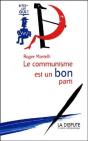 Communisme Est Un Bon Parti (Le) Dites-Lui Oui ! - Preview