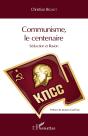 Communisme, Le Centenaire ; Séduction Et Illusion - Preview