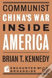 Communist China'S War Inside America