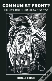 Communist Front? The Civil Rights Congress
