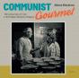 Communist Gourmet - Preview