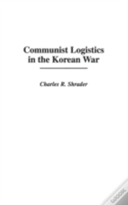 Capa do artigo Communist Logistics In The Korean War