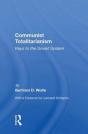 Communist Totalitarianism - Preview