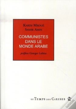 Capa do artigo Communistes Dans Le Monde Arabe ; Liban, Palestine, Irak, Moyen Orient