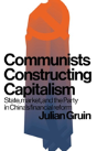 Communists Constructing Capitalism - Preview