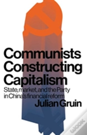 Capa do artigo Communists Constructing Capitalism