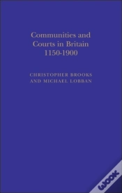 Capa do artigo Communities And Courts In Britain, 1150-1900