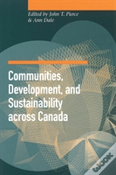 Communities, Development And Sustainability Across Canada