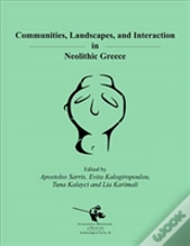 Capa do artigo Communities, Landscapes, And Interaction In Neolithic Greece
