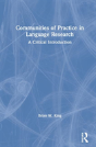 Communities Of Practice In Language Research - Preview