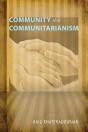 Community And Communitarianism - Preview