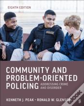 Community And Problem-Oriented Policing