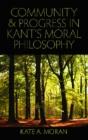 Community And Progress In Kant'S Moral Philosophy - Preview