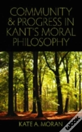 Community And Progress In Kant'S Moral Philosophy