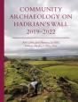 Community Archaeology On Hadrian'S Wall 2019-2022 - Preview