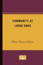 Community At Loose Ends - Preview