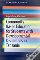 Community-Based Education For Students With Developmental Disabilities In Tanzania