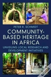 Capa do artigo Community-Based Heritage In Africa