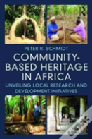 Community-Based Heritage In Africa