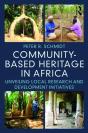 Community-Based Heritage In Africa - Preview
