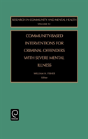 Community-Based Interventions For Criminal Offenders With Severe Mental Illness - Preview