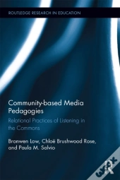 Community-Based Media Pedagogies