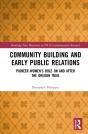 Community Building And Early Public Relations - Preview
