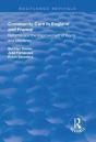 Community Care In England And France - Preview
