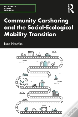 Capa do artigo Community Carsharing And The Socialâ€“Ecological Mobility Transition